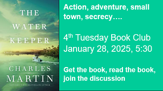 4th Tuesday book club The Water Keeper meets Jan 28, 5:30